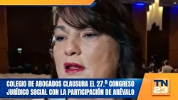 Colegio de Abogados clausura el 27.º Congreso Jurídico Social con la participación de Arévalo
