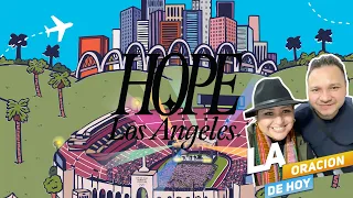 TODAY'S PRAYER - BETTY MEZA - HOPE FEST LA