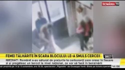 Man who attacked women in Bucharest and ripped earrings from their ears has been caught