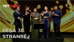 Stranbêj - Beşa 38.